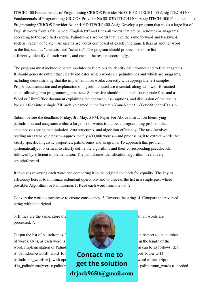 ITECH1400 Fundamentals of Programming CRICOS Provider No 00103D ITECH1400 Assig Develop a program that reads a large list of English words from a file named "En