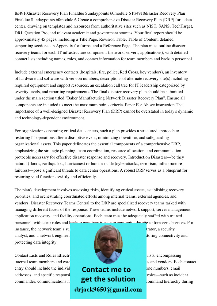 Create a comprehensive Disaster Recovery Plan (DRP) for a data center, drawing on templates and resources from authoritative sites such as NIST, SANS, TechTarge