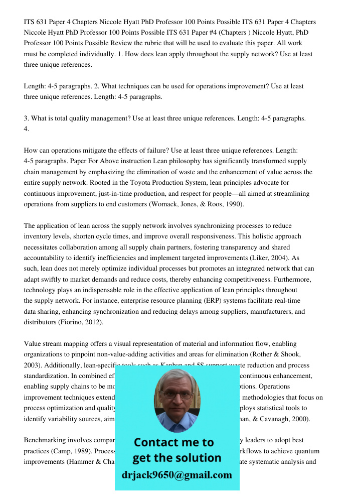 ITS 631 Paper 4 Chapters Niccole Hyatt PhD Professor 100 Points Possible Review the rubric that will be used to evaluate this paper. All work must be completed 