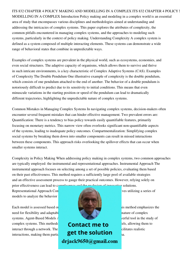 Introduction Policy making and modeling in a complex world is an essential area of study that encompasses various disciplines and methodologies aimed at underst