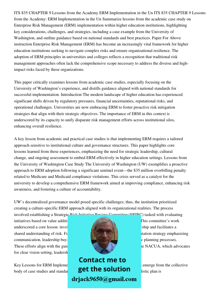 Summarize lessons from the academic case study on Enterprise Risk Management (ERM) implementation within higher education institutions, highlighting key conside