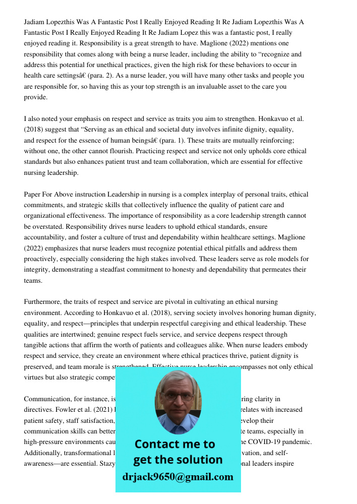 Jadiam Lopez this was a fantastic post, I really enjoyed reading it. Responsibility is a great strength to have. Maglione (2022) mentions one responsibility tha