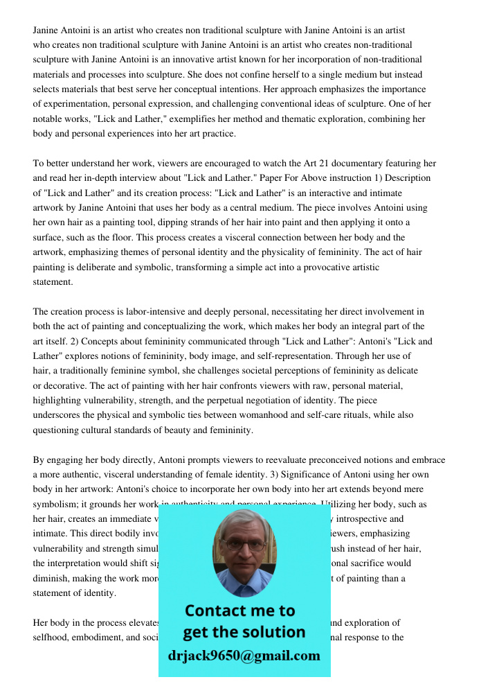 Janine Antoini is an artist who creates non traditional sculpture with Janine Antoini is an innovative artist known for her incorporation of non-traditional mat