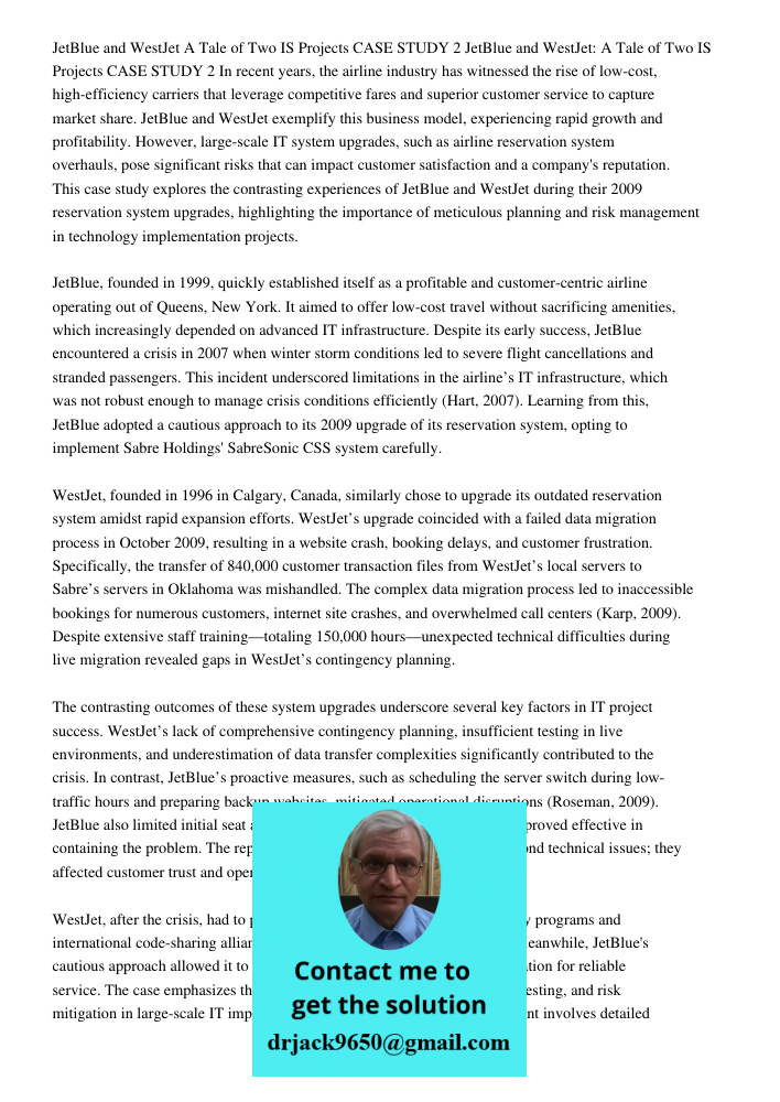 In recent years, the airline industry has witnessed the rise of low-cost, high-efficiency carriers that leverage competitive fares and superior customer service