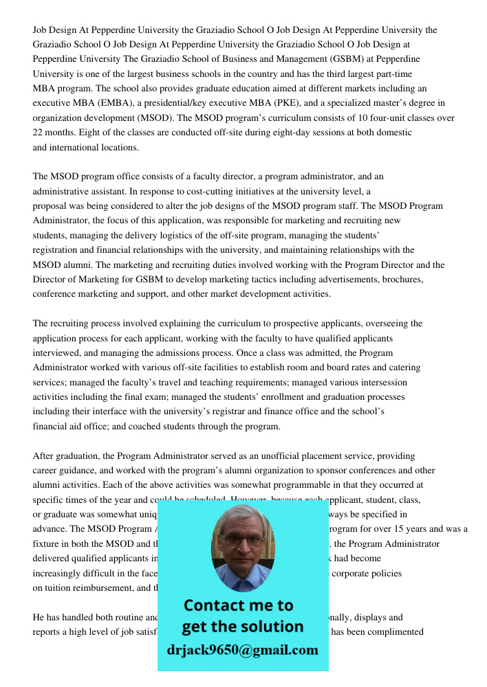 Job Design At Pepperdine University the Graziadio School O Job Design at Pepperdine University The Graziadio School of Business and Management (GSBM) at Pepperd