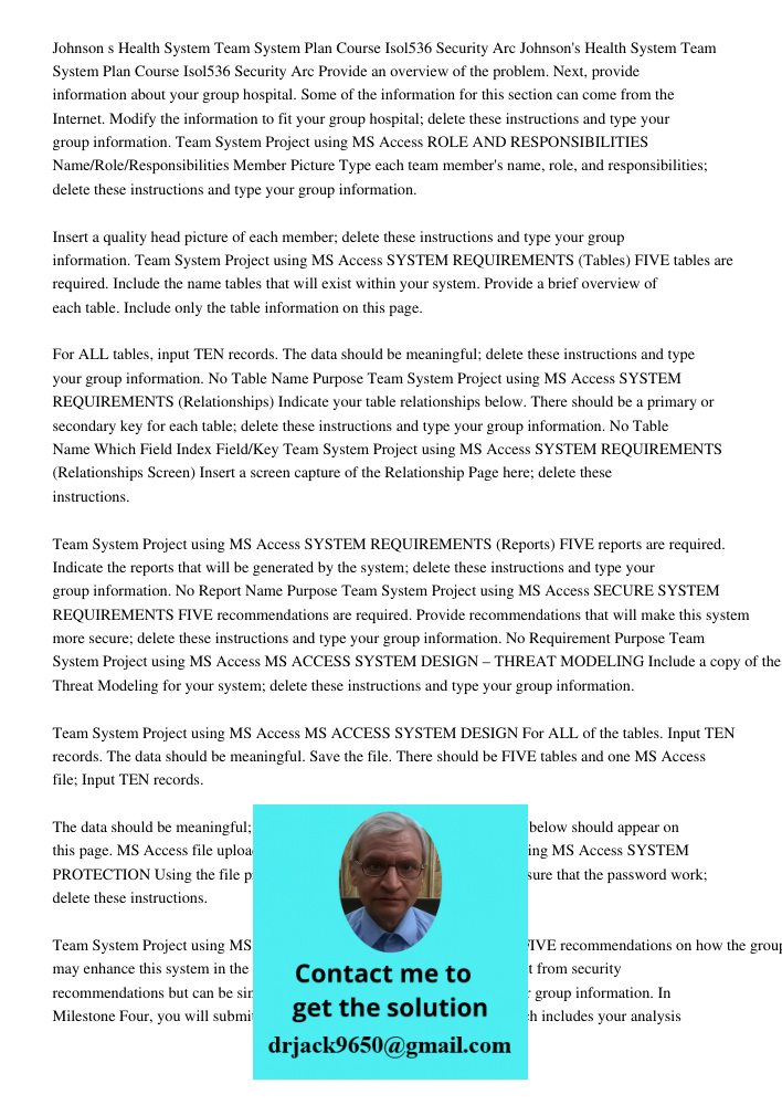 Provide an overview of the problem. Next, provide information about your group hospital. Some of the information for this section can come from the Internet. Mo