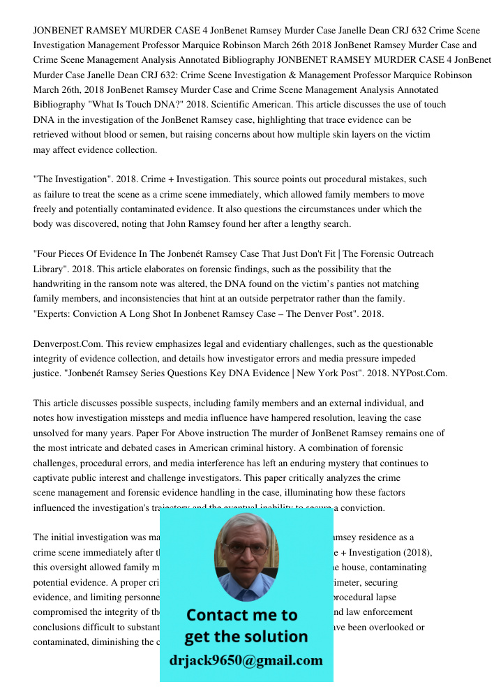 "What Is Touch DNA?" 2018. Scientific American. This article discusses the use of touch DNA in the investigation of the JonBenet Ramsey case, highlighting that 
