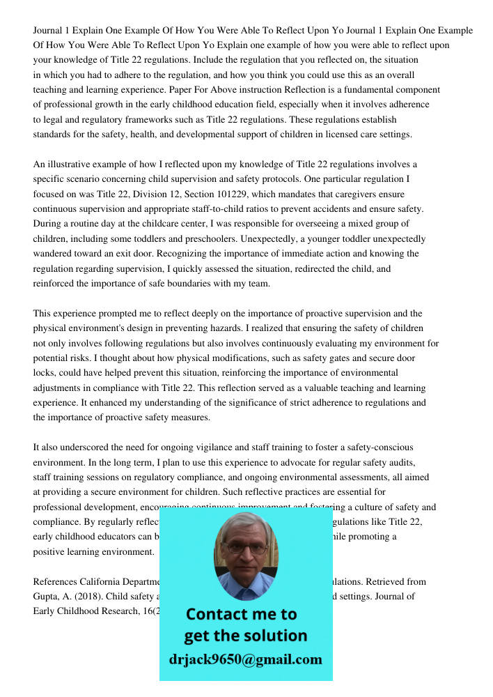 Explain one example of how you were able to reflect upon your knowledge of Title 22 regulations. Include the regulation that you reflected on, the situation in 
