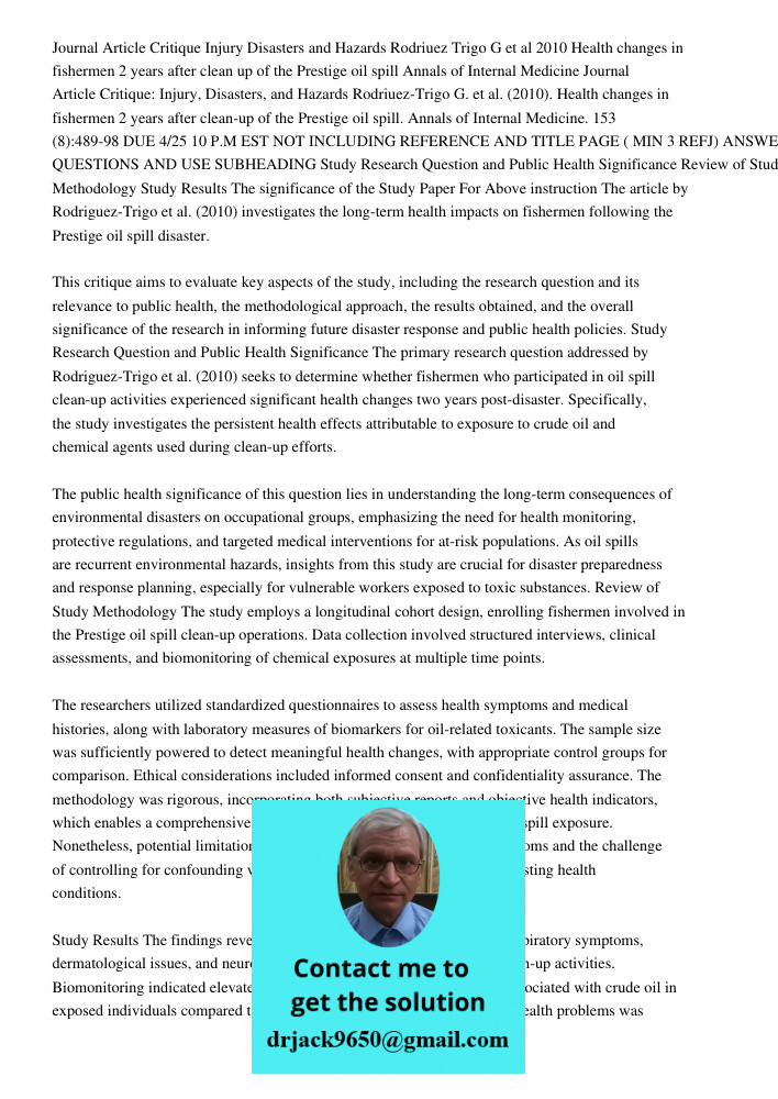 DUE 4/25 10 P.M EST NOT INCLUDING REFERENCE AND TITLE PAGE ( MIN 3 REFJ) ANSWER THESE QUESTIONS AND USE SUBHEADING Study Research Question and Public Health Sig
