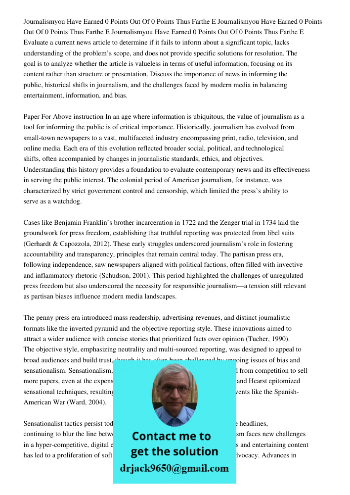 Journalismyou Have Earned 0 Points Out Of 0 Points Thus Farthe E Evaluate a current news article to determine if it fails to inform about a significant topic, l