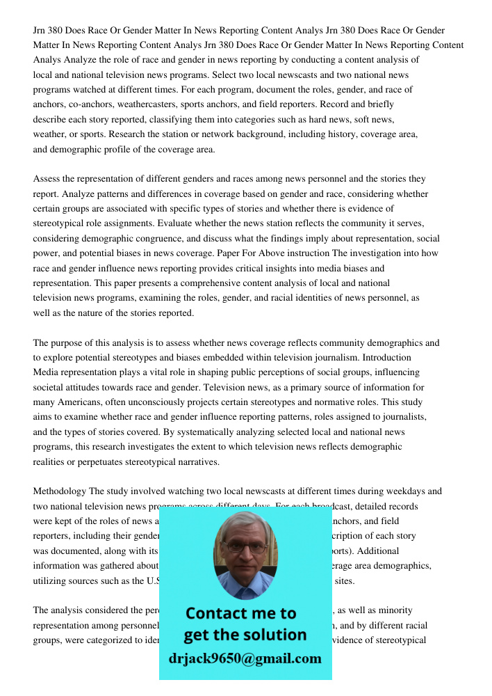 Jrn 380 Does Race Or Gender Matter In News Reporting Content Analys Analyze the role of race and gender in news reporting by conducting a content analysis of lo