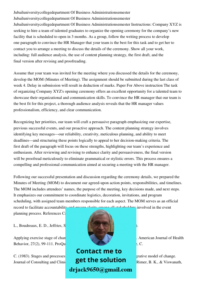 Jubailuniversitycollegedepartment Of Business Administrationsemester Instructions: Company XYZ is seeking to hire a team of talented graduates to organize the o