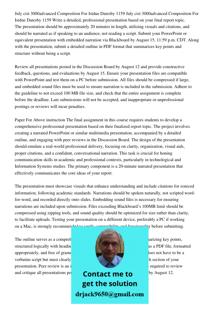 Write a detailed, professional presentation based on your final report topic. The presentation should be approximately 20 minutes in length, utilizing visuals a