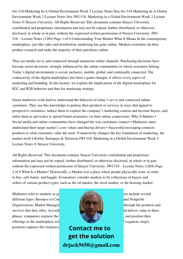 JWI 518: Marketing in a Global Environment Week 3 Lecture Notes © Strayer University. All Rights Reserved. This document contains Strayer University confidentia