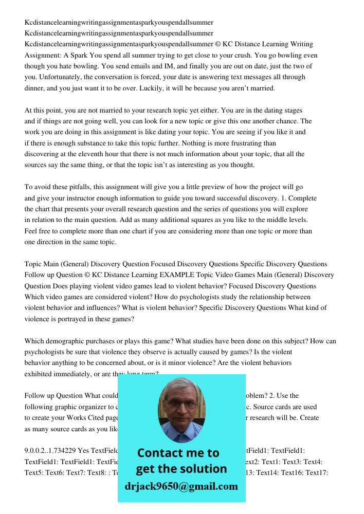 Kcdistancelearningwritingassignmentasparkyouspendallsummer © KC Distance Learning Writing Assignment: A Spark You spend all summer trying to get close to your c