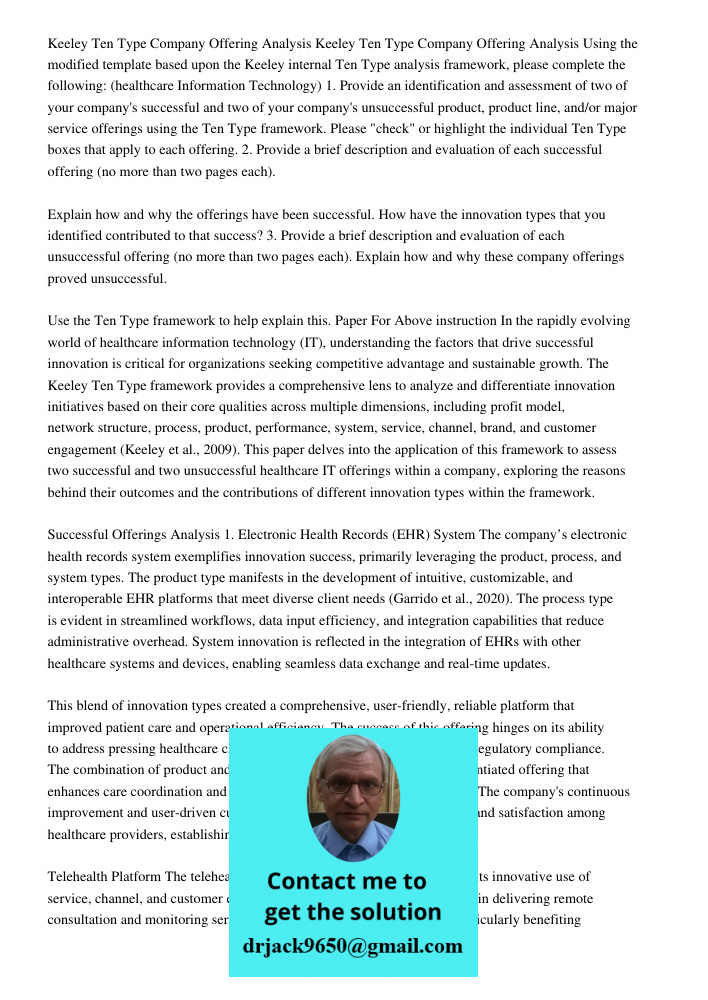 Using the modified template based upon the Keeley internal Ten Type analysis framework, please complete the following: (healthcare Information Technology) 1. Pr