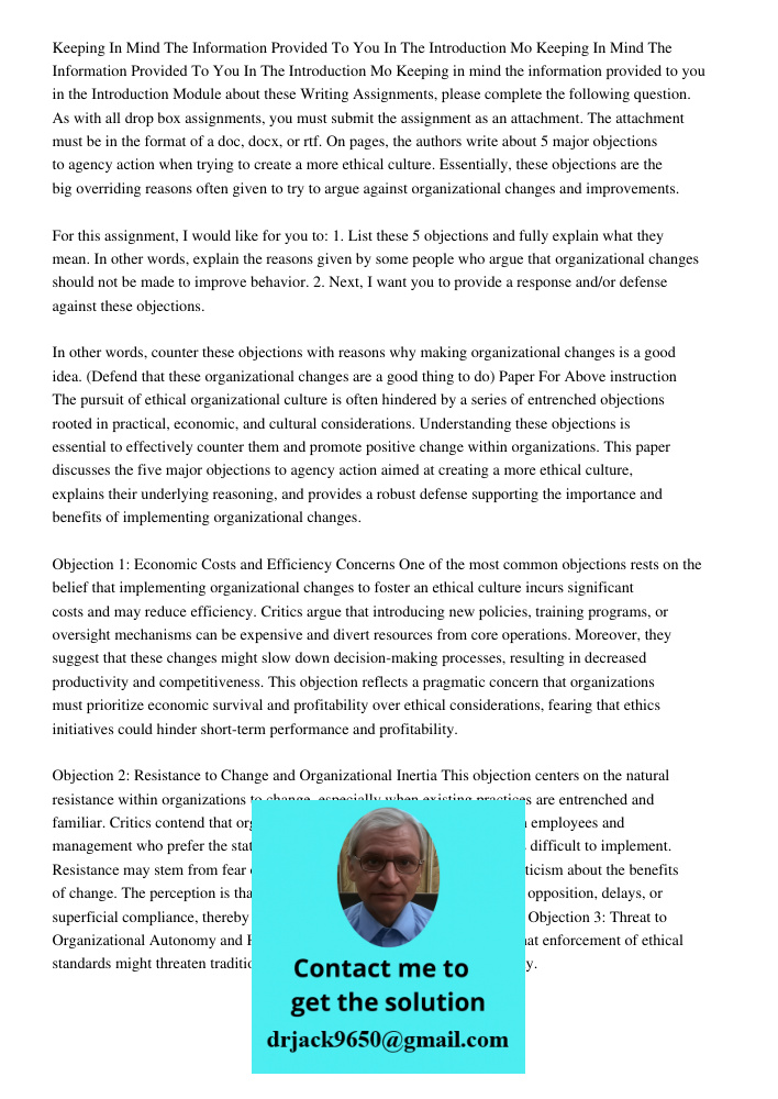 Keeping in mind the information provided to you in the Introduction Module about these Writing Assignments, please complete the following question. As with all 