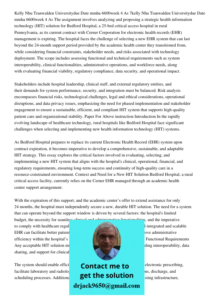 The assignment involves analyzing and proposing a strategic health information technology (HIT) solution for Bedford Hospital, a 25-bed critical access hospital