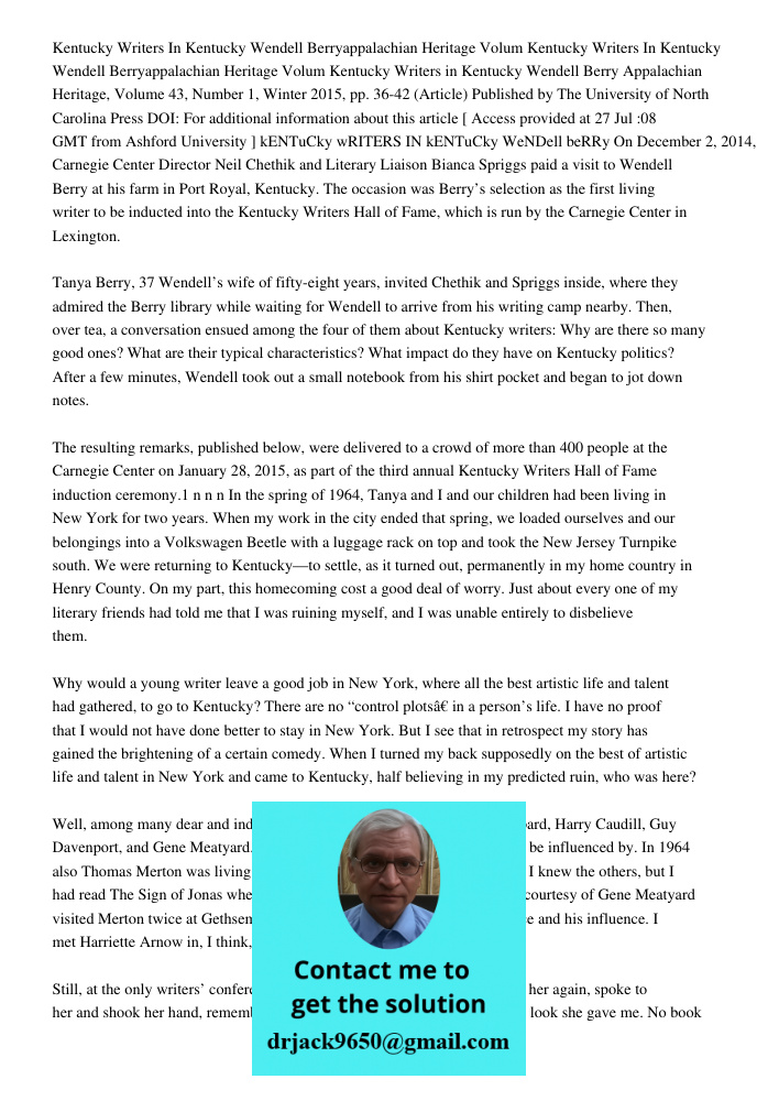Kentucky Writers in Kentucky Wendell Berry Appalachian Heritage, Volume 43, Number 1, Winter 2015, pp. 36-42 (Article) Published by The University of North Caro