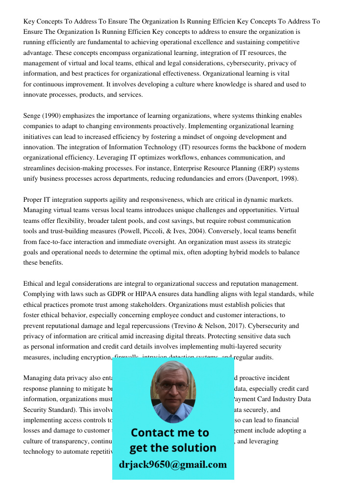 Key concepts to address to ensure the organization is running efficiently are fundamental to achieving operational excellence and sustaining competitive advanta