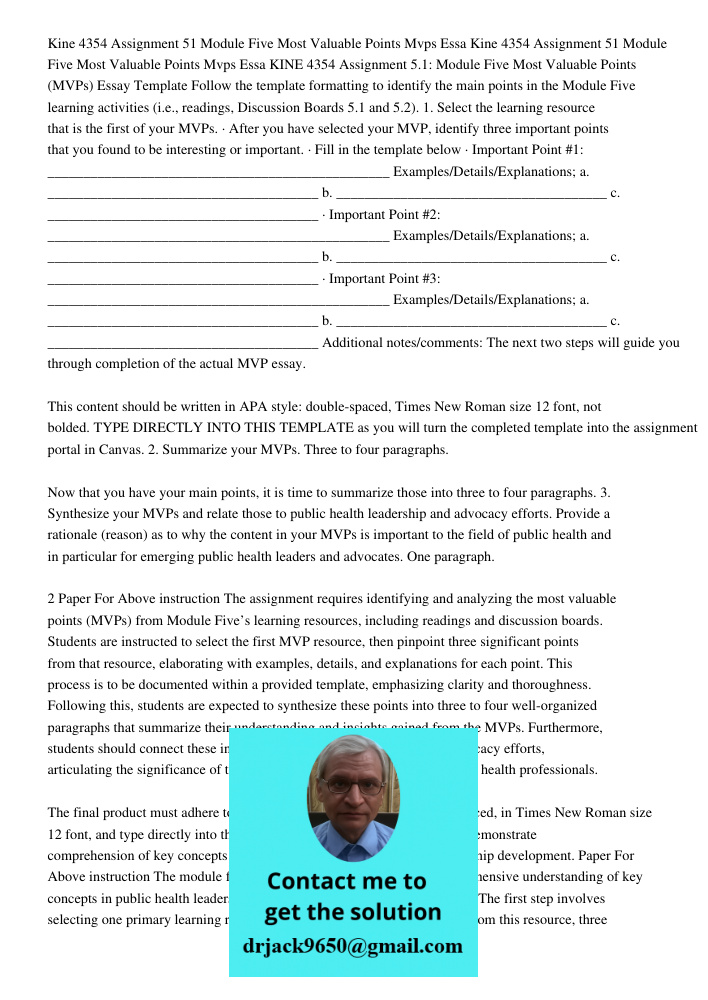 KINE 4354 Assignment 5.1: Module Five Most Valuable Points (MVPs) Essay Template Follow the template formatting to identify the main points in the Module Five l