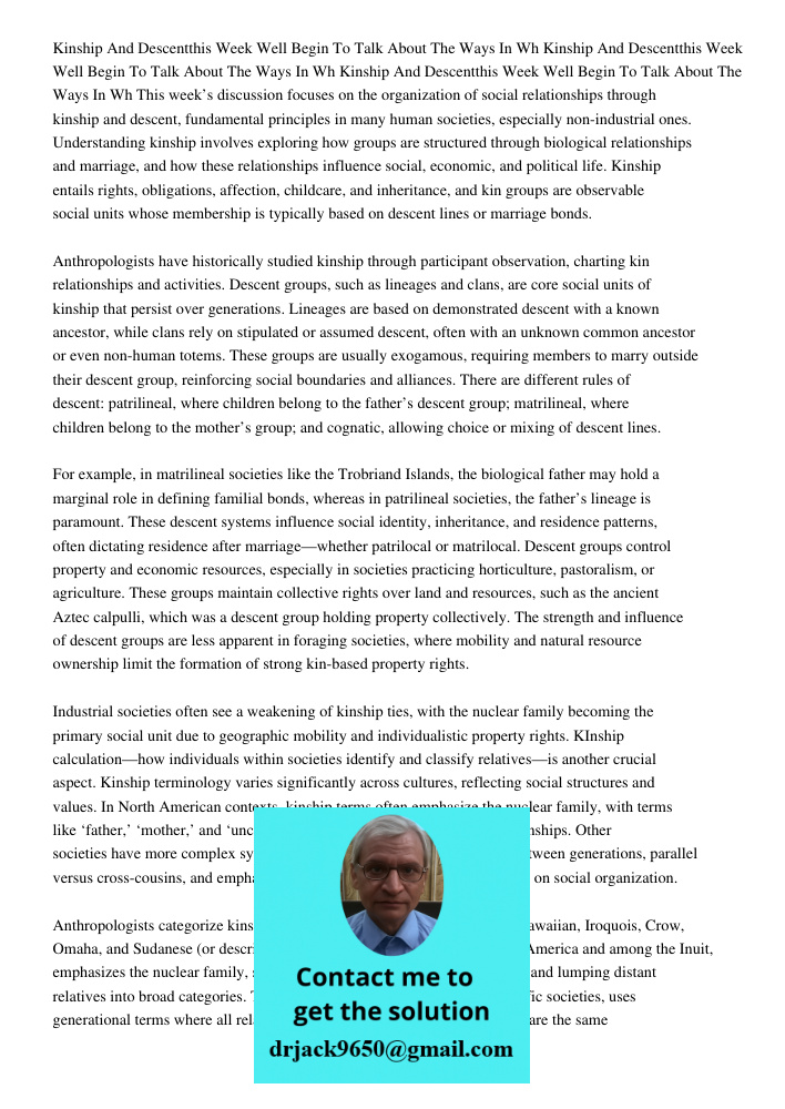Kinship And Descentthis Week Well Begin To Talk About The Ways In Wh This week’s discussion focuses on the organization of social relationships through kinship 