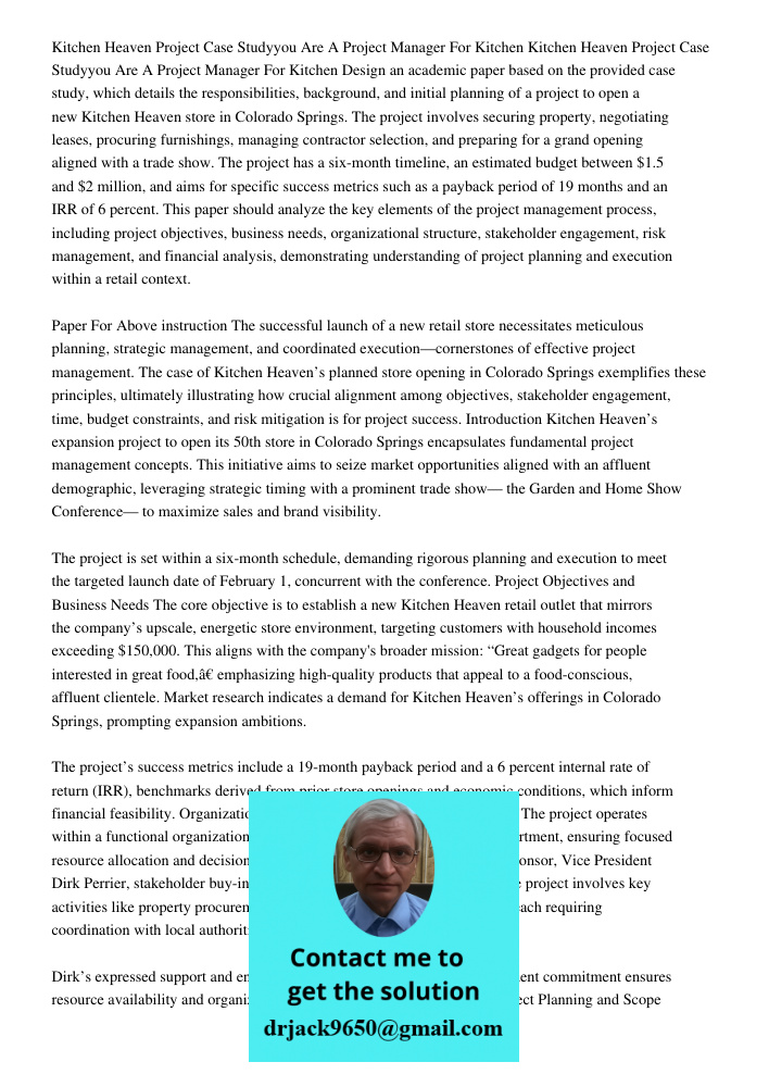 Design an academic paper based on the provided case study, which details the responsibilities, background, and initial planning of a project to open a new Kitch