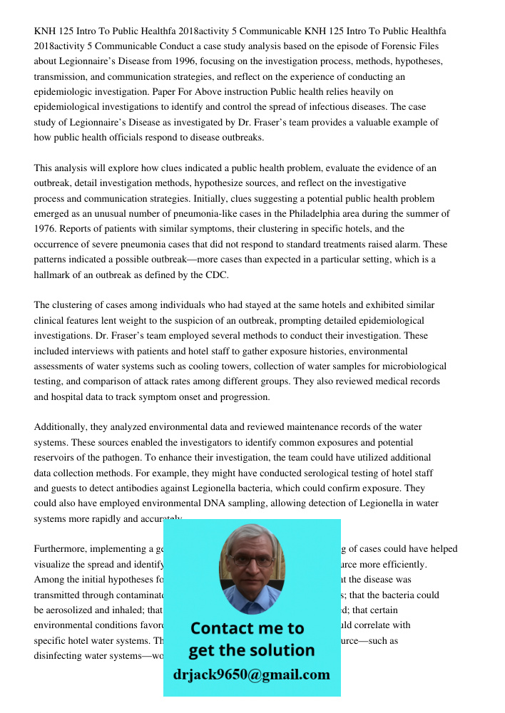 Conduct a case study analysis based on the episode of Forensic Files about Legionnaire’s Disease from 1996, focusing on the investigation process, methods, hypo