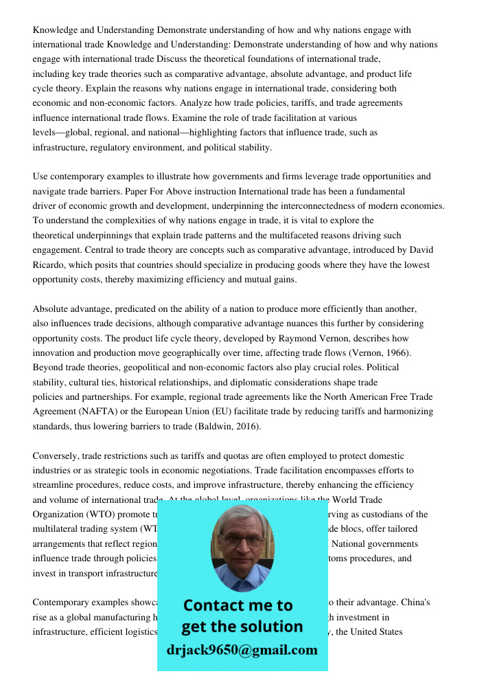 Discuss the theoretical foundations of international trade, including key trade theories such as comparative advantage, absolute advantage, and product life cyc
