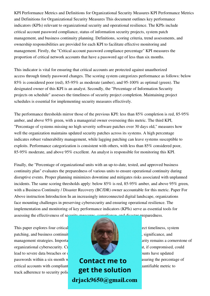 This document outlines key performance indicators (KPIs) relevant to organizational security and operational resilience. The KPIs include critical account passw