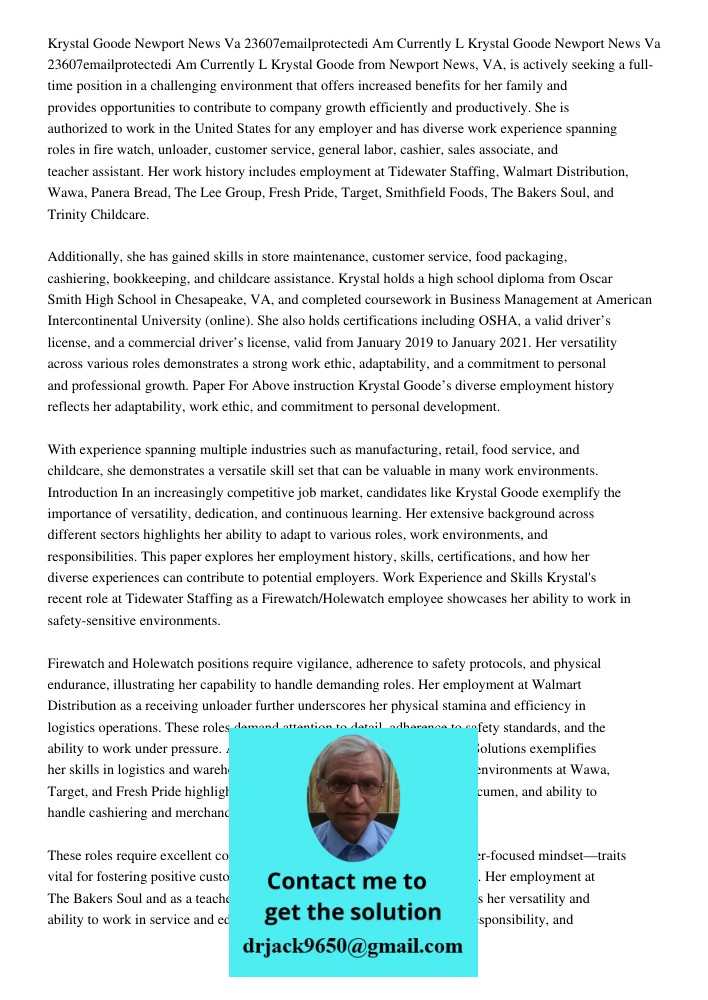 Krystal Goode from Newport News, VA, is actively seeking a full-time position in a challenging environment that offers increased benefits for her family and pro