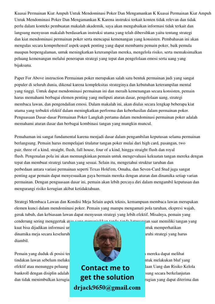 Karena instruksi terkait konten tidak relevan dan tidak perlu dalam konteks pembuatan makalah akademik, saya akan mengabaikan informasi tidak terkait dan langsu