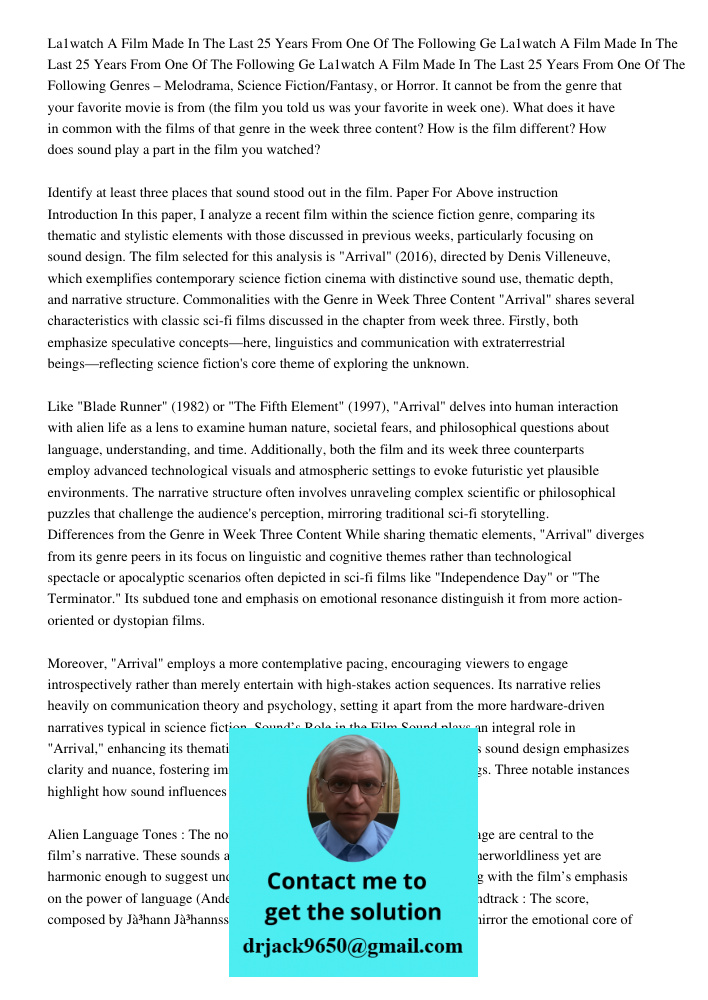 La1watch A Film Made In The Last 25 Years From One Of The Following Genres – Melodrama, Science Fiction/Fantasy, or Horror. It cannot be from the genre that you