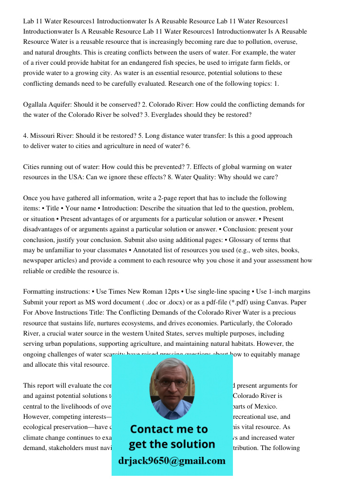 Lab 11 Water Resources1 Introductionwater Is A Reusable Resource Water is a reusable resource that is increasingly becoming rare due to pollution, overuse, and 