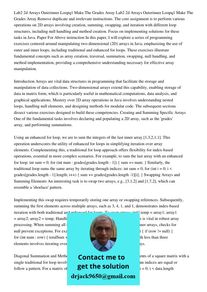 Remove duplicate and irrelevant instructions. The core assignment is to perform various operations on 2D arrays involving creation, summing, swapping, and itera