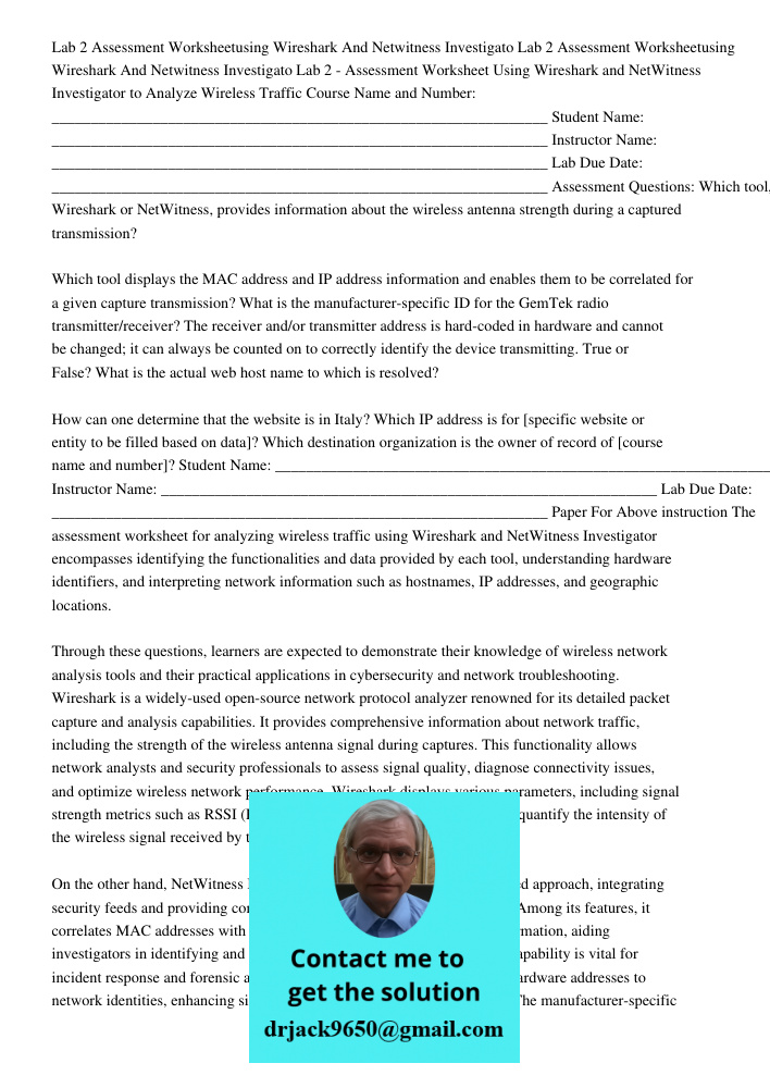 Lab 2 - Assessment Worksheet Using Wireshark and NetWitness Investigator to Analyze Wireless Traffic Course Name and Number: ___________________________________