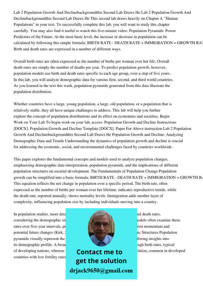 This second lab draws heavily on Chapter 4, "Human Populations" in your text. To successfully complete this lab, you will want to study this chapter carefully. 