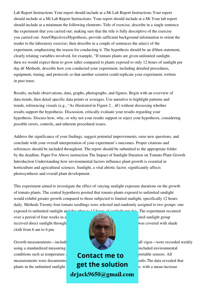 Lab Report Instructions Your report should include at a Mi Your lab report should include at a minimum the following elements: Title of exercise, describe in a 