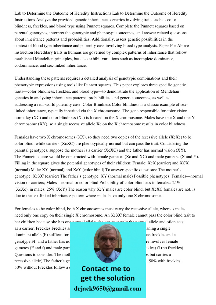 Analyze the provided genetic inheritance scenarios involving traits such as color blindness, freckles, and blood type using Punnett squares. Complete the Punnet