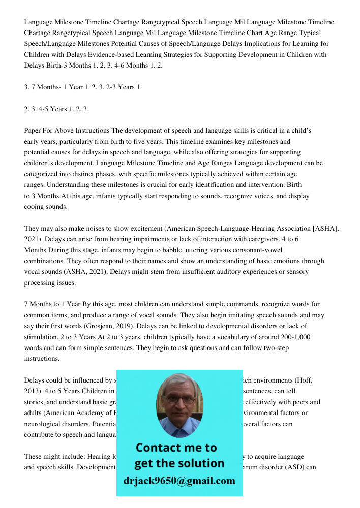 Language Milestone Timeline Chart Age Range Typical Speech/Language Milestones Potential Causes of Speech/Language Delays Implications for Learning for Children