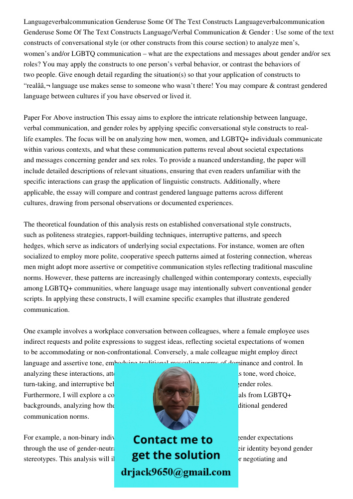 Language/Verbal Communication & Gender : Use some of the text constructs of conversational style (or other constructs from this course section) to analyze men’s
