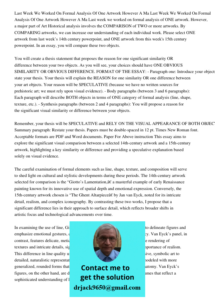 Last week we worked on formal analysis of ONE artwork. However, a major part of Art Historical analysis involves the COMPARISON of TWO or more artworks. By COMP