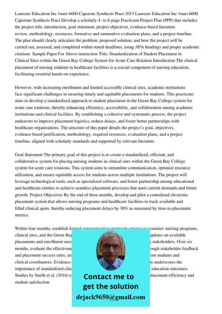 Develop a scholarly 4- to 6-page Practicum Project Plan (PPP) that includes the project title, introduction, goal statement, project objectives, evidence-based 