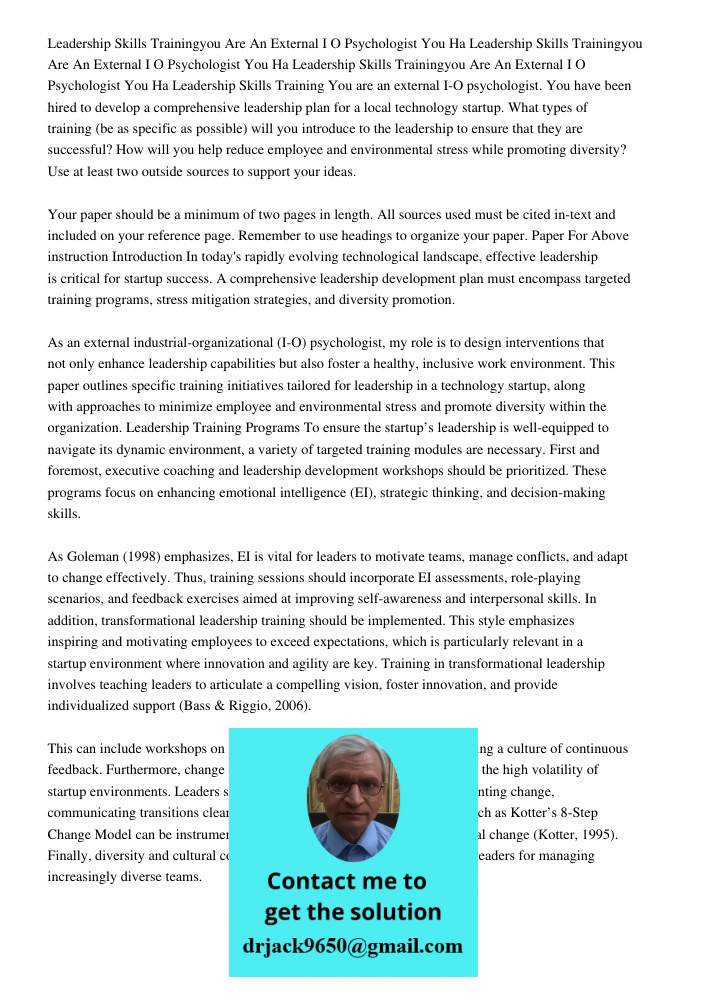 Leadership Skills Trainingyou Are An External I O Psychologist You Ha Leadership Skills Training You are an external I-O psychologist. You have been hired to de