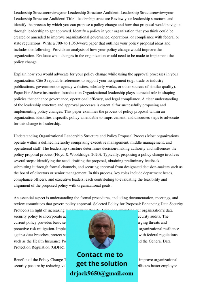 Title - leadership structure Review your leadership structure, and identify the process by which you can propose a policy change and how that proposal would nav