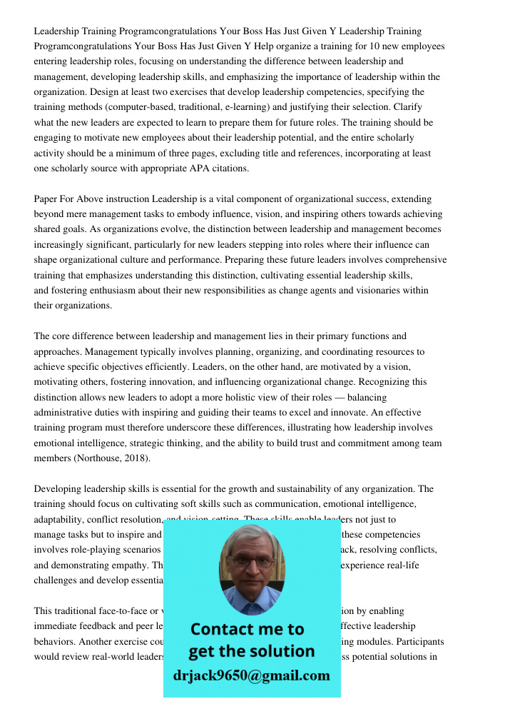 Help organize a training for 10 new employees entering leadership roles, focusing on understanding the difference between leadership and management, developing 