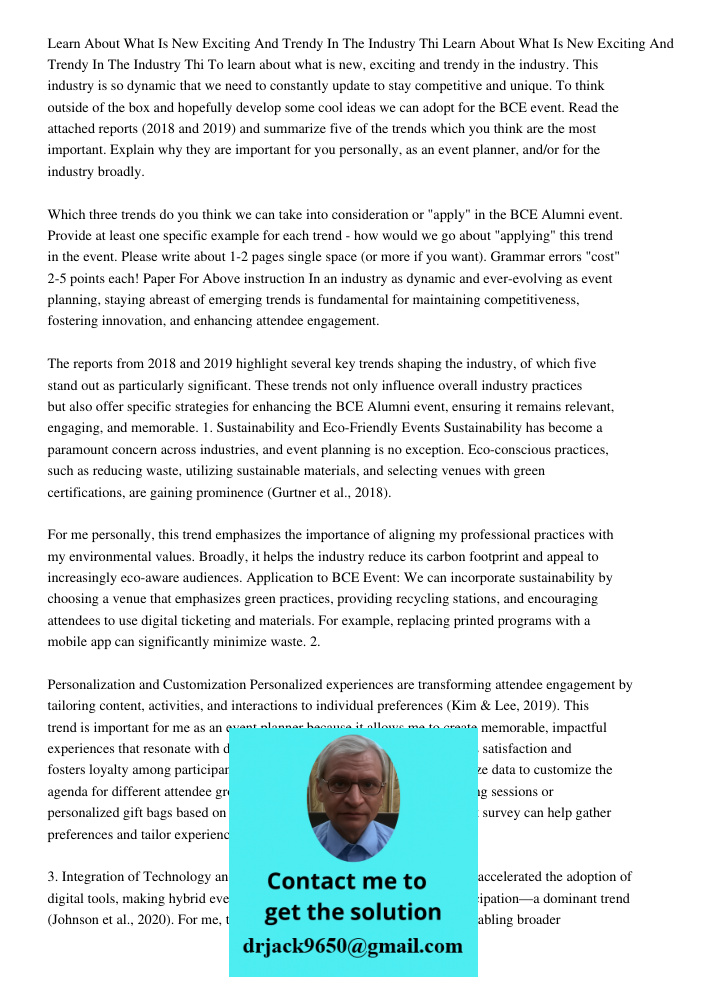 To learn about what is new, exciting and trendy in the industry. This industry is so dynamic that we need to constantly update to stay competitive and unique. T