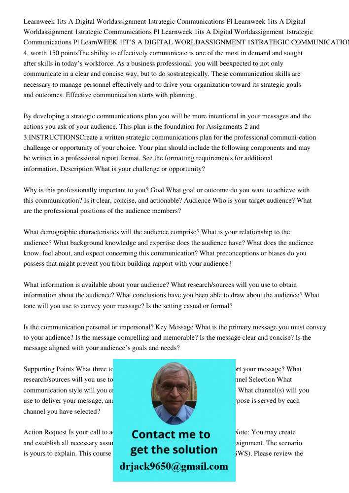 Learnweek 1its A Digital Worldassignment 1strategic Communications Pl LearnWEEK 1IT’S A DIGITAL WORLDASSIGNMENT 1STRATEGIC COMMUNICATIONS PLANDue Week 4, worth 
