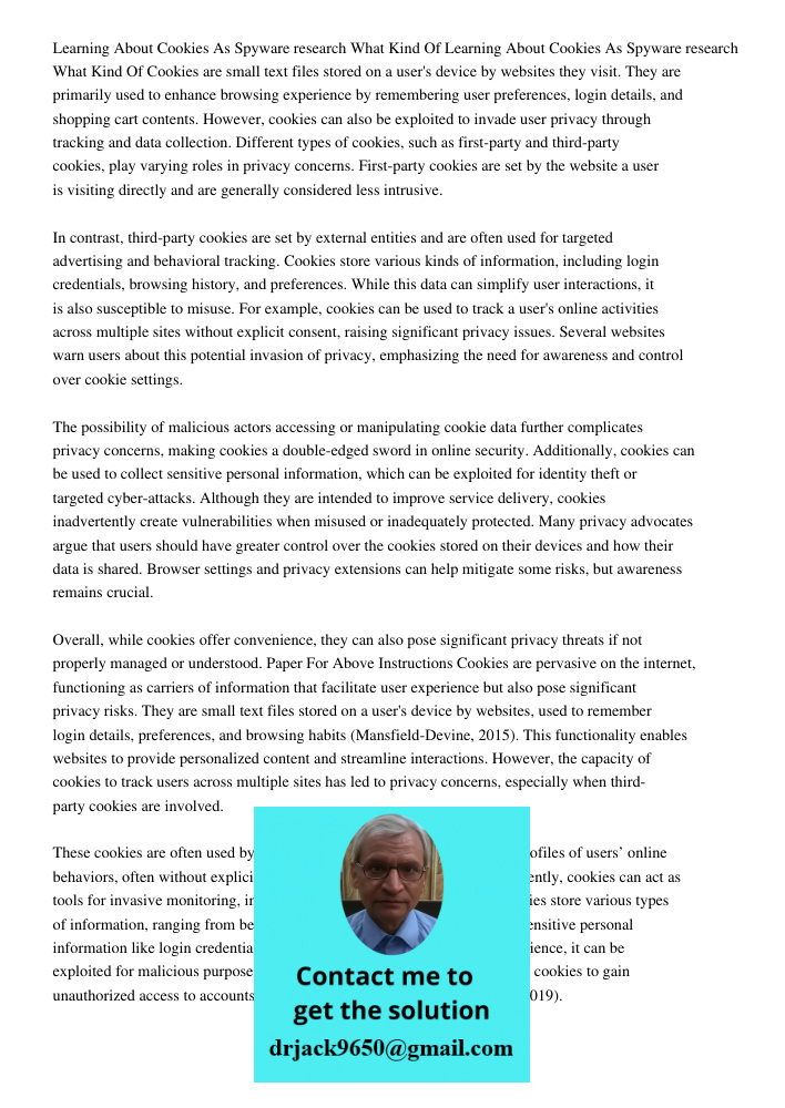 Cookies are small text files stored on a user's device by websites they visit. They are primarily used to enhance browsing experience by remembering user prefer