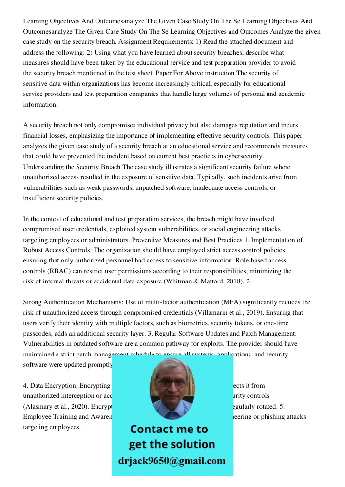 Learning Objectives and Outcomes Analyze the given case study on the security breach. Assignment Requirements: 1) Read the attached document and address the fol